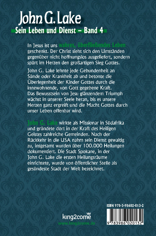 Wahres Leben in Christus (John G. Lake)