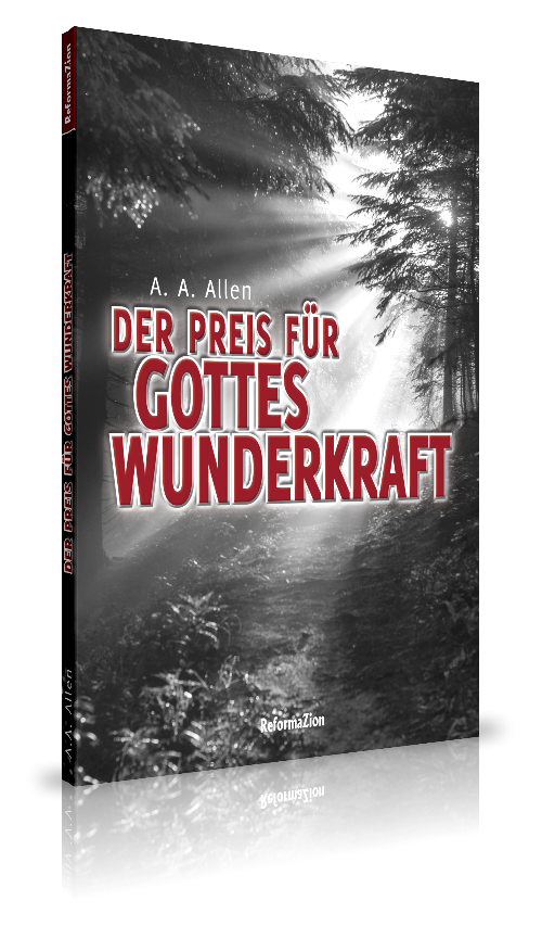 Der Preis für Gottes Wunderkraft
