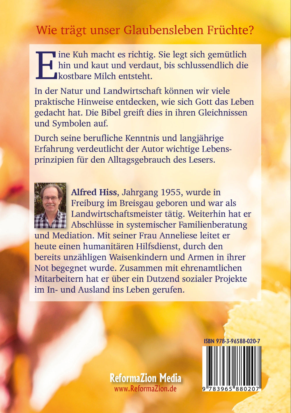 Fest verwurzelt - reife Früchte (Alfred Hiss)