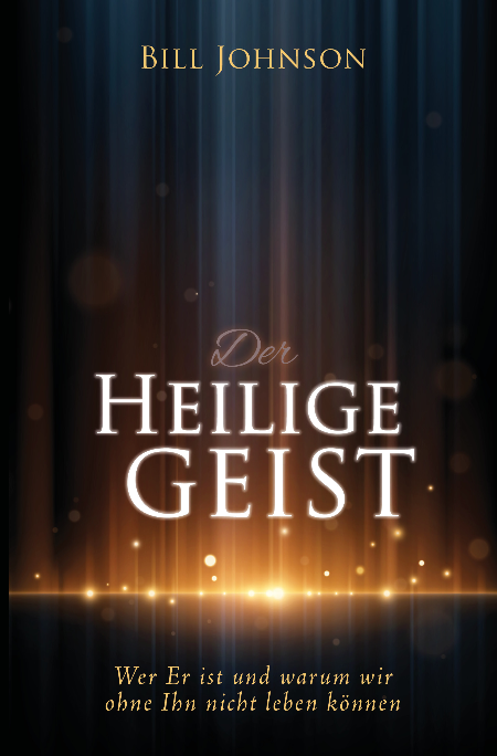 Der Heilige Geist (Bill Johnson)