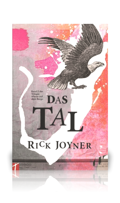 Das Tal (Rick Joyner)