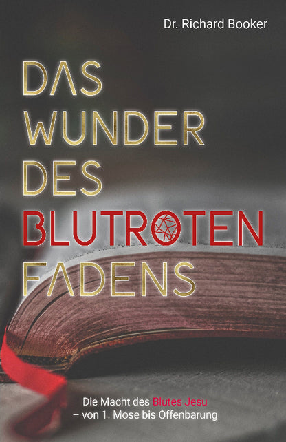 Das Wunder des blutroten Fadens