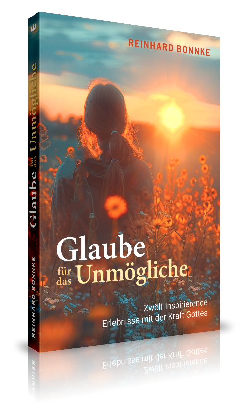Glaube für das Unmögliche