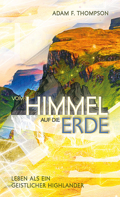 Vom Himmel auf die Erde (Adam Thompson)