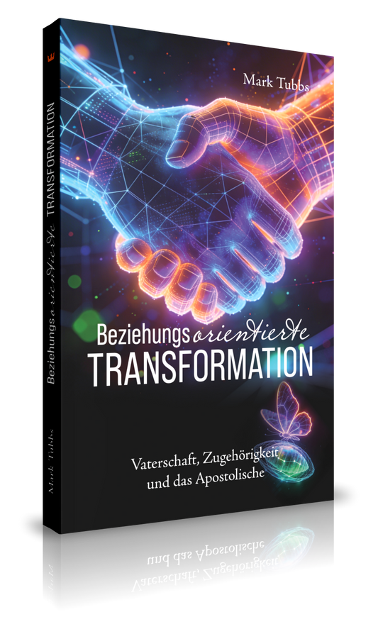 Beziehungsorientierte Transformation (Mark Tubbs)