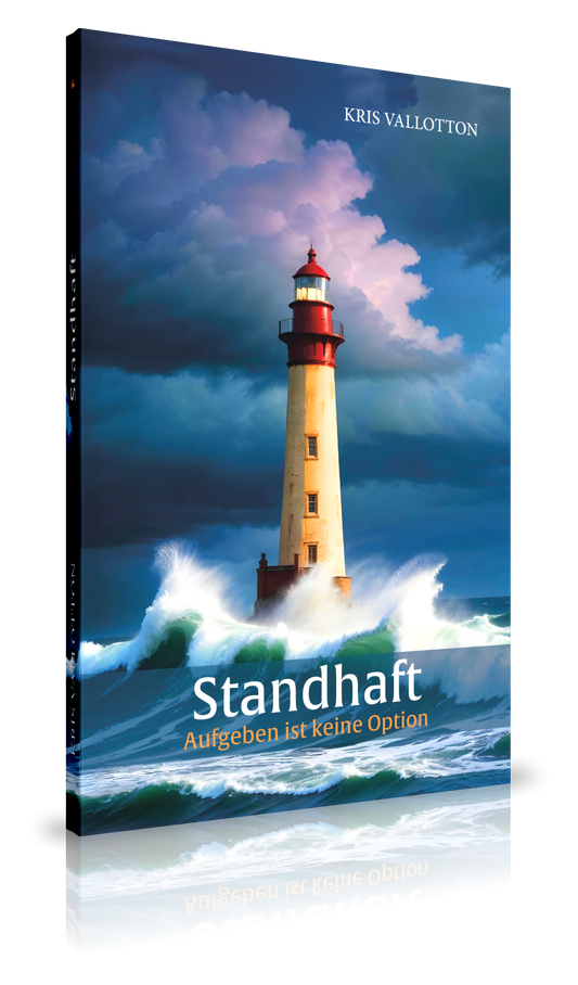 Standhaft (Kris Vallotton)
