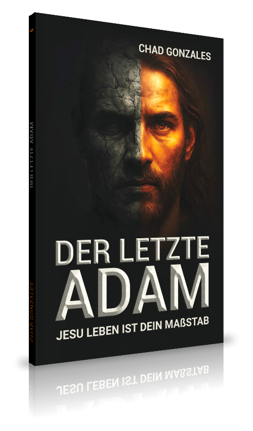 Der letzte Adam (Chad Gonzales)