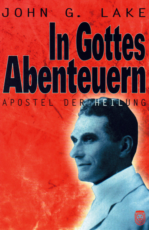 In Gottes Abenteuern