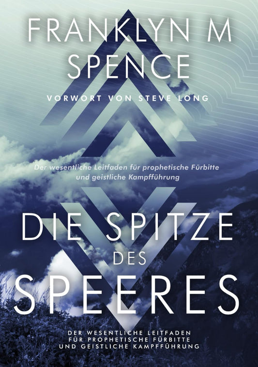 Die Spitze des Speeres (Franklyn Spence)
