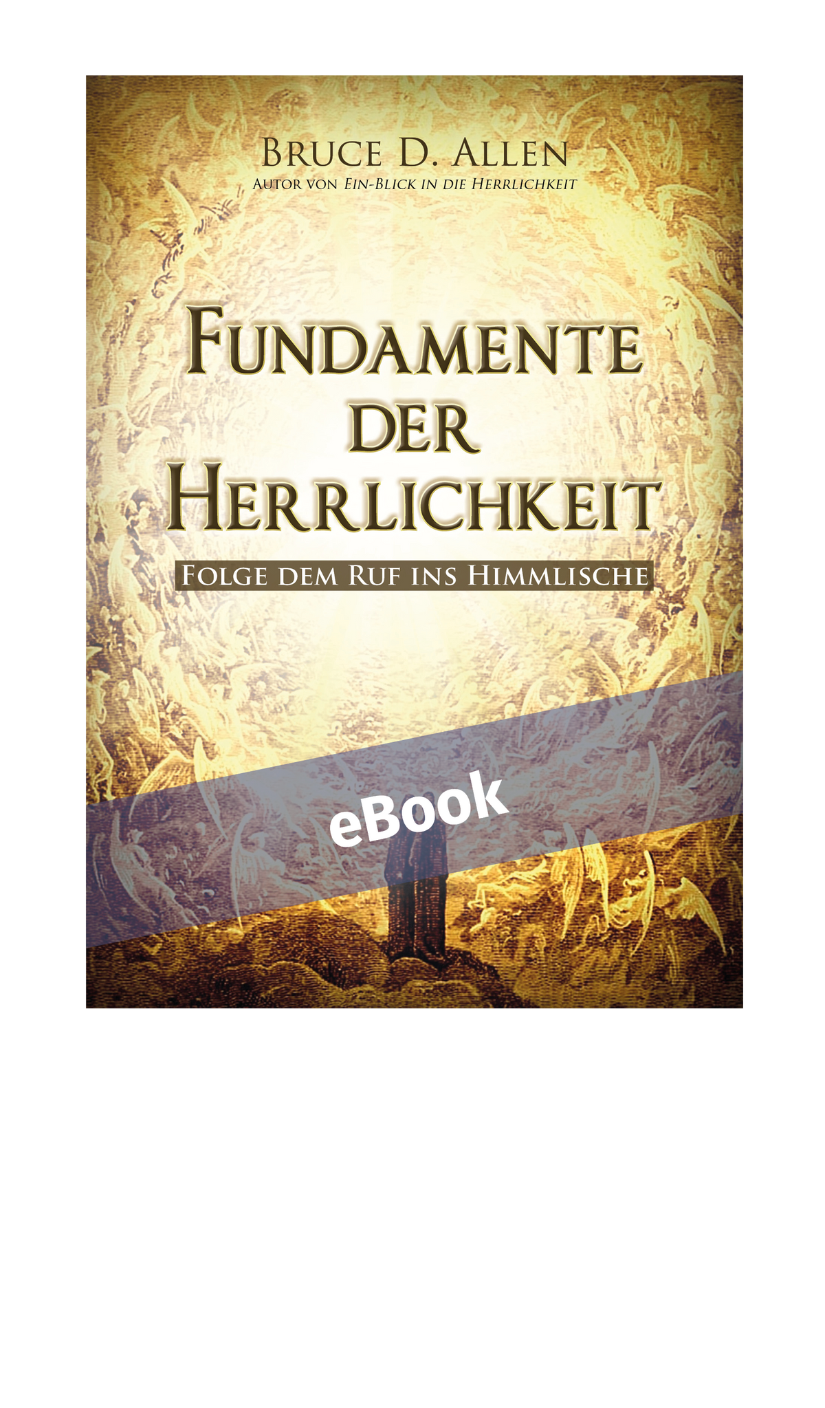 Fundamente der Herrlichkeit (eBook)
