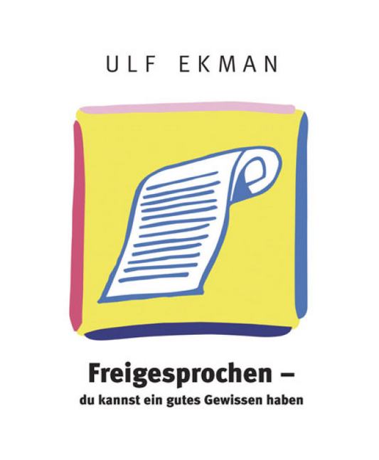 Freigesprochen - Du kannst ein gutes Gewissen haben