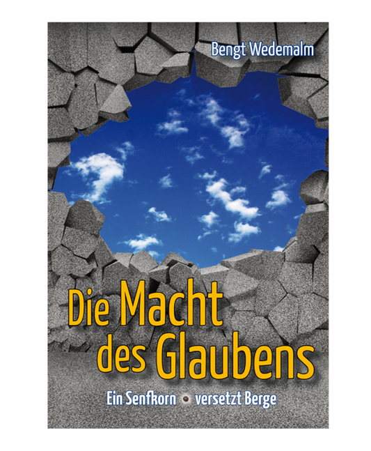 Die Macht des Glaubens