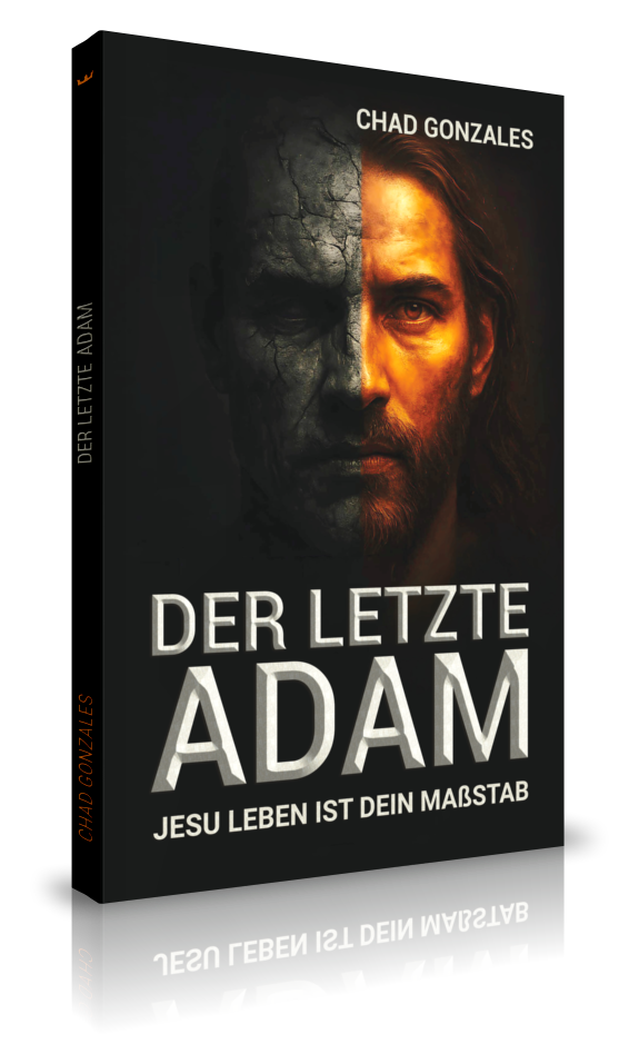 Der letzte Adam (Chad Gonzales)