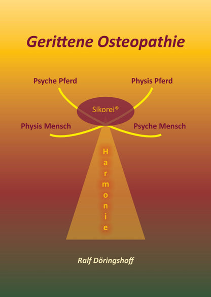 Gerittene Osteopathie (Ralf Döringshoff)
