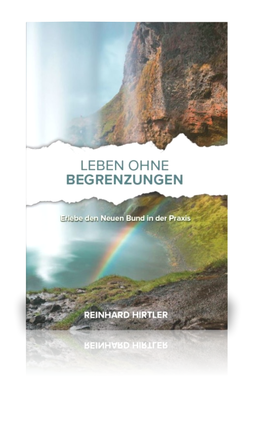 Leben ohne Begrenzungen