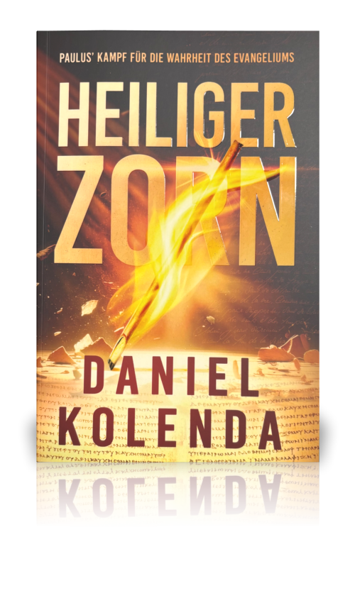Heiliger Zorn (Daniel Kolenda)