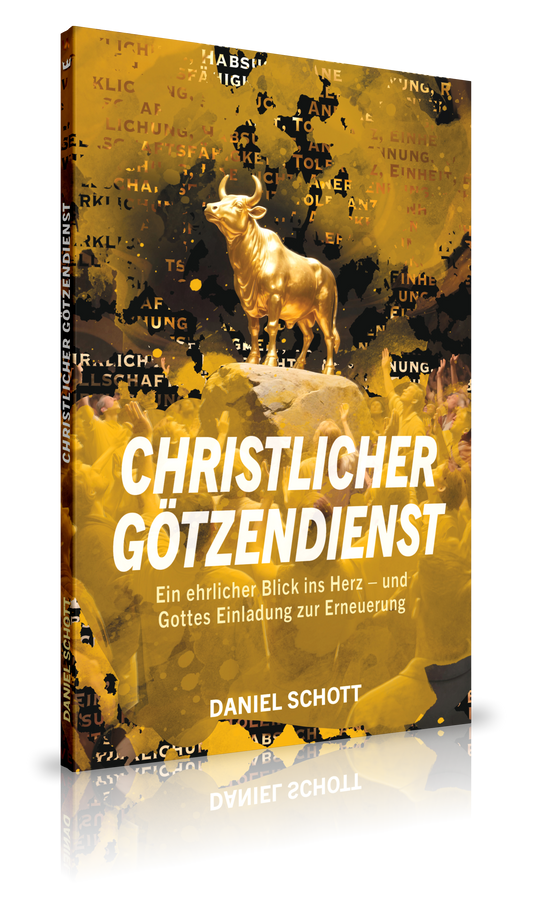 Christlicher Götzendienst (Daniel Schott)