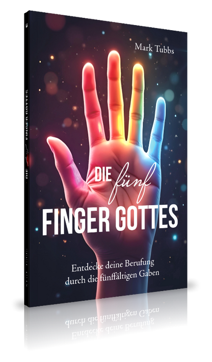 Die fünf Finger Gottes (Mark Tubbs)