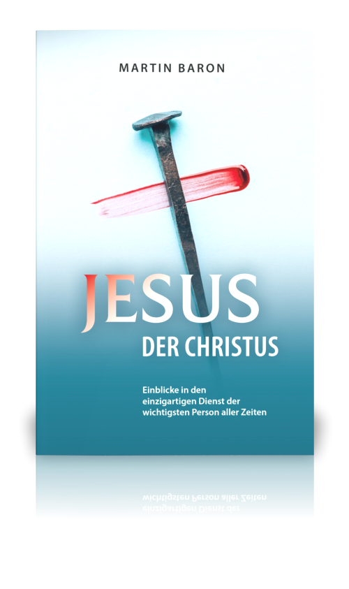 Jesus der Christus (Martin Baron)