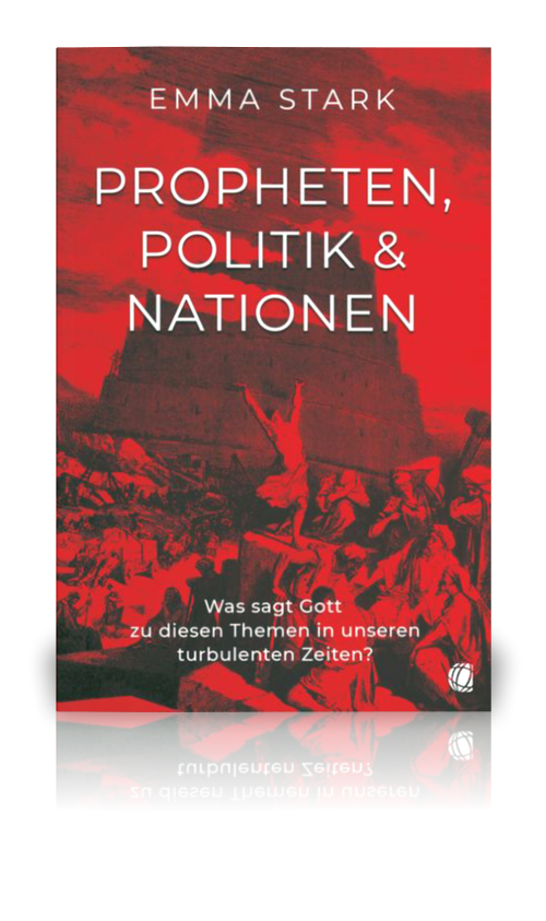 Propheten, Politik & Nationen (Emma Stark)